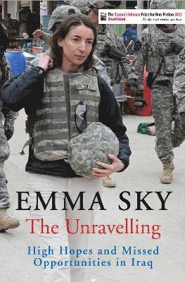 Emma Sky - Unravelling, Häftad. Tillgänglighet: Lägg i varukorg