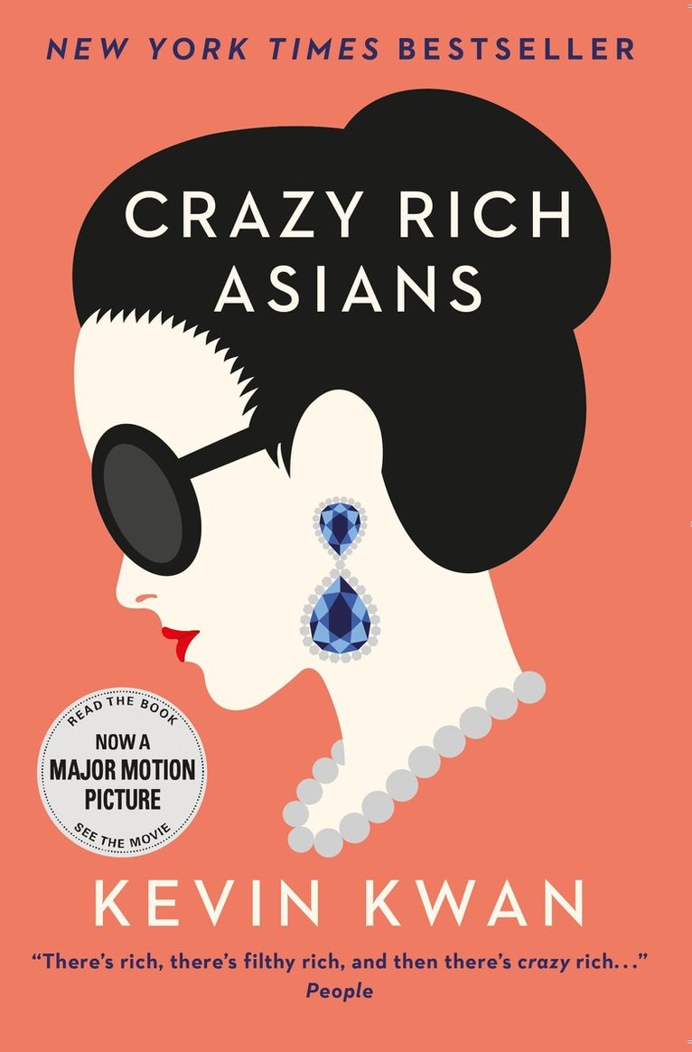 Kevin Kwan - Crazy Rich Asians, Häftad