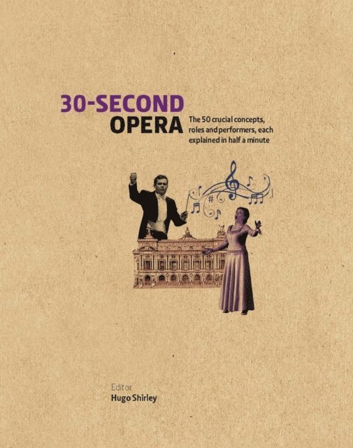 Hugo Shirley - 30-Second Opera, E-bok