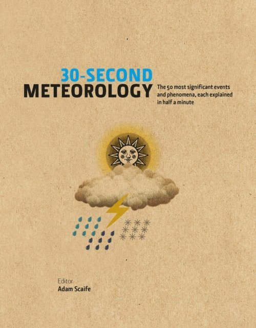 Adam Scaife - 30-Second Meteorology, E-bok