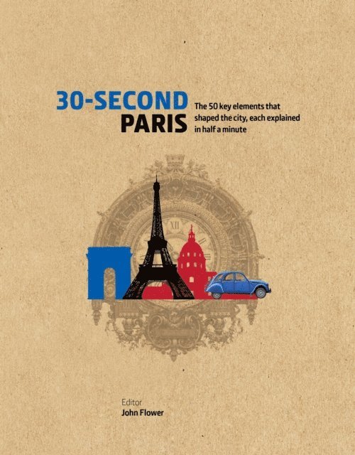 John Flower - 30-Second Paris, E-bok