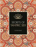 Secrets of Tantric Sex