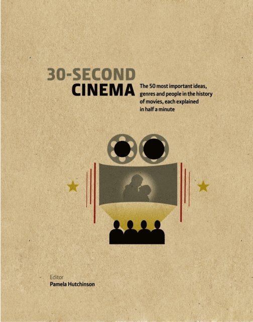 Pamela Hutchinson - 30-Second Cinema, E-bok