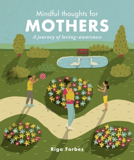 Riga Forbes - Mindful Thoughts for Mothers, E-bok