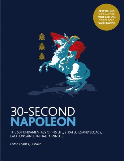 Charles Esdaile - 30-Second Napoleon, E-bok. Tillgänglighet: Lägg i varukorg