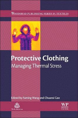 F. Wang, Chuansi Gao - Protective Clothing, Inbunden