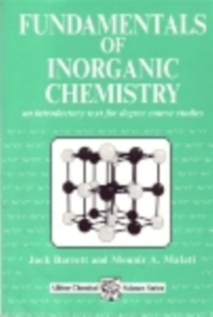 M A Malati, J Barrett - Fundamentals of Inorganic Chemistry, E-bok