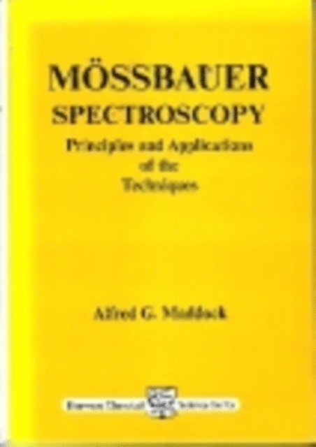 A. G. Maddock - Mossbauer Spectroscopy, E-bok