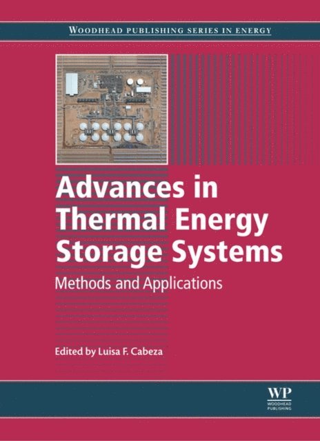 Luisa F. Cabeza - Advances in Thermal Energy Storage Systems, E-bok