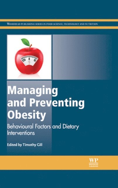 Timothy Gill - Managing and Preventing Obesity, E-bok