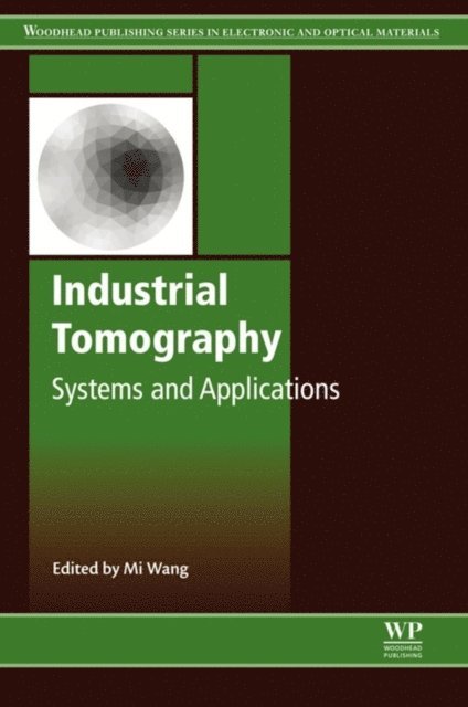 Mi Wang - Industrial Tomography, E-bok