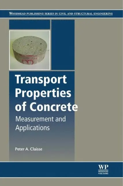 Peter A. Claisse - Transport Properties of Concrete, E-bok. Tillgänglighet: Lägg i varukorg