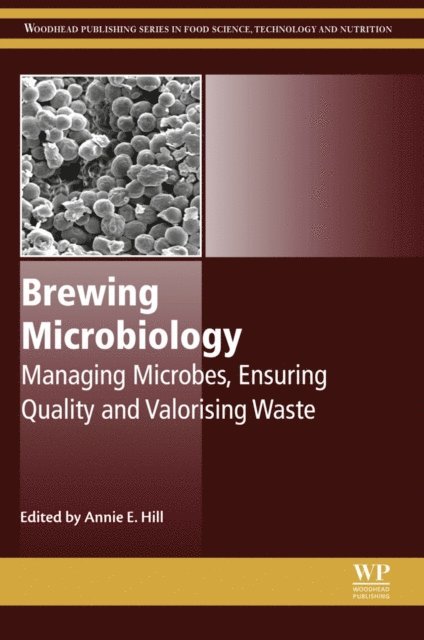 Annie Hill - Brewing Microbiology, E-bok