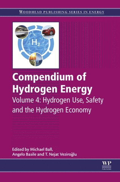 T. Nejat Veziroglu, Angelo Basile, Michael Ball - Compendium of Hydrogen Energy, E-bok