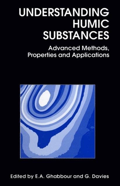G. Davies, E A Ghabbour - Understanding Humic Substances, E-bok