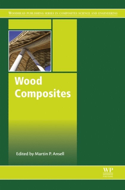 Martin P Ansell - Wood Composites, E-bok. Tillgänglighet: Lägg i varukorg