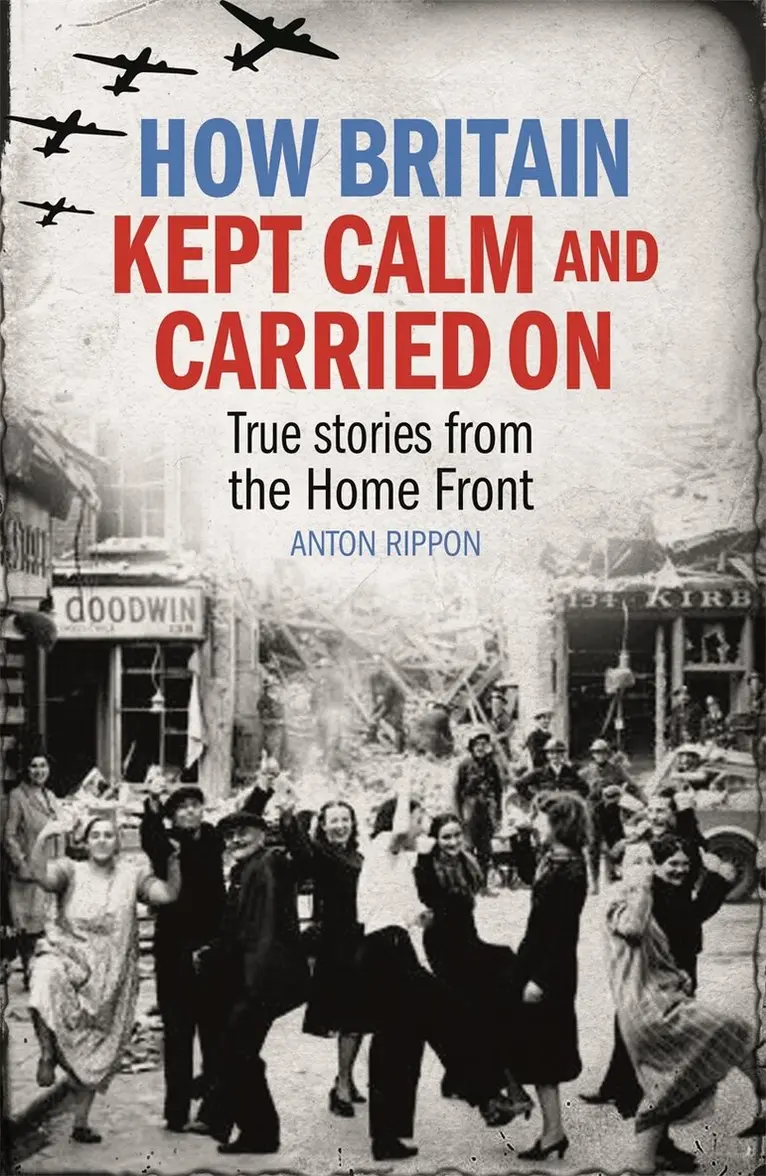 Anton Rippon - How Britain Kept Calm and Carried On, E-bok. Tillgänglighet: Lägg i varukorg