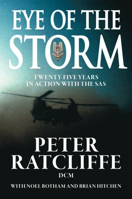 Peter Ratcliffe - Eye of the Storm, E-bok