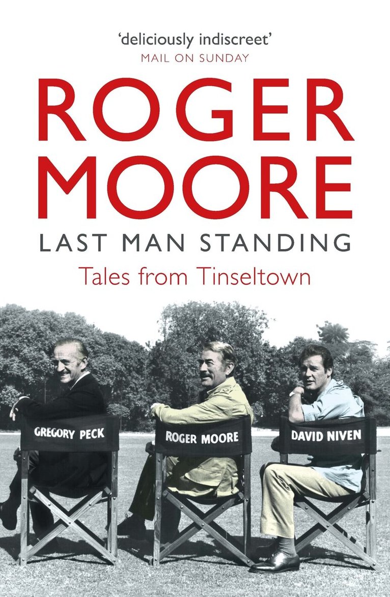Roger Moore - Last Man Standing, E-bok