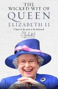 The Wicked Wit of Queen Elizabeth II