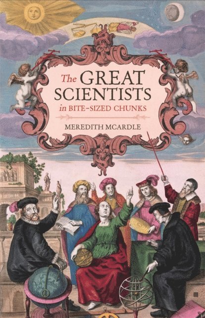Nicola Chalton, Meredith MacArdle - Great Scientists in Bite-sized Chunks, E-bok