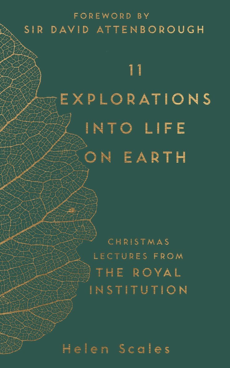 Helen Scales - 11 Explorations into Life on Earth, E-bok