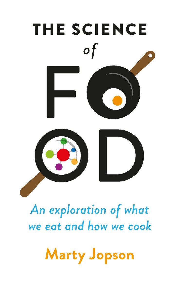 Marty Jopson - Science of Food, E-bok