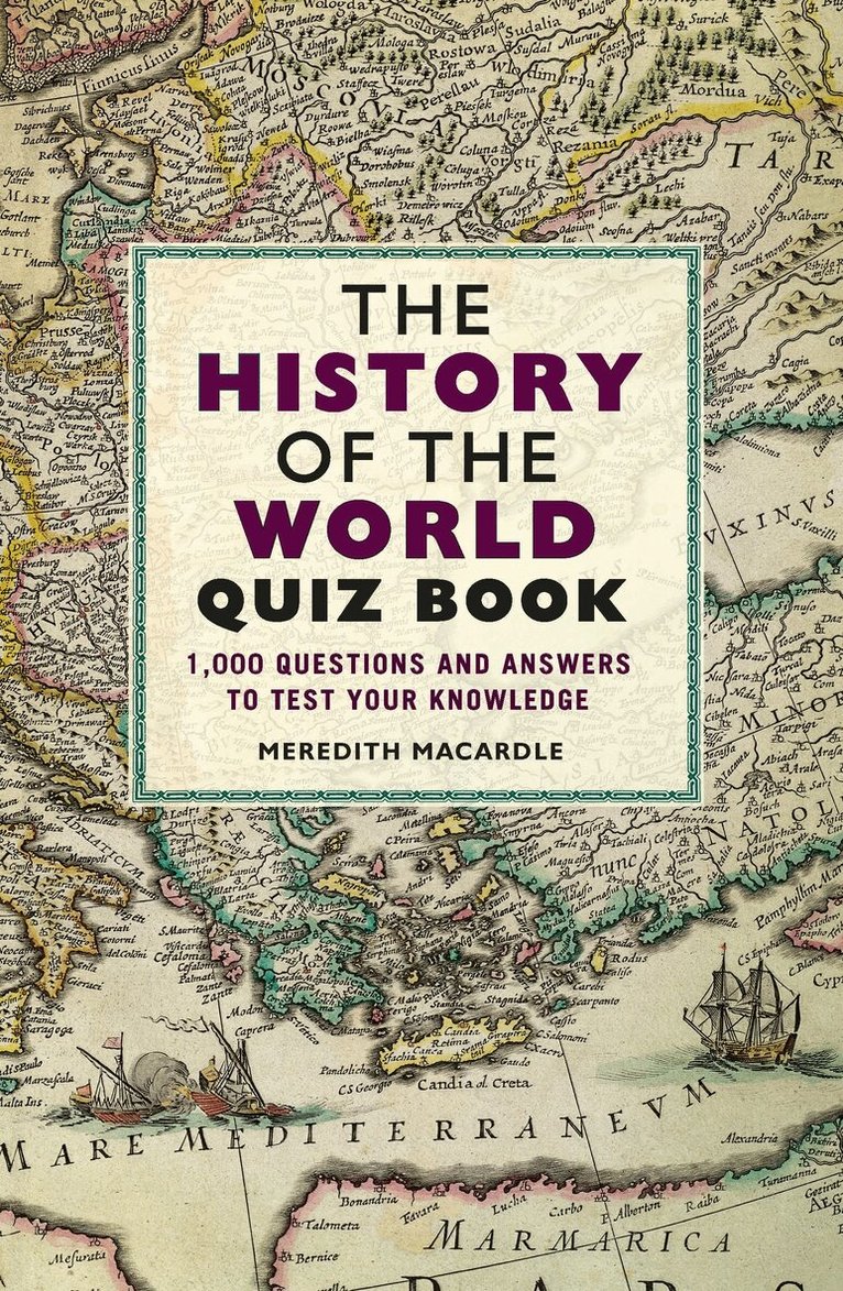 Meredith MacArdle - History of the World Quiz Book, E-bok