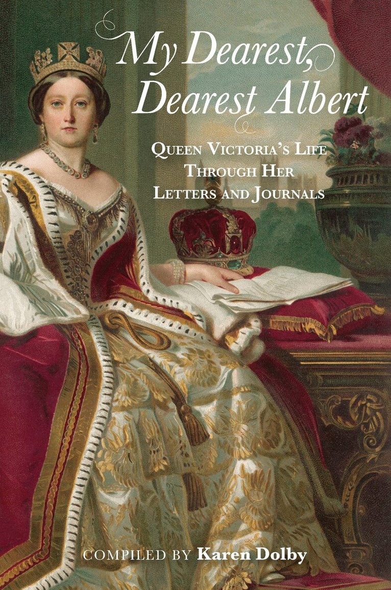Karen Dolby - My Dearest, Dearest Albert, E-bok