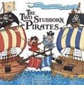 Two Stubborn Pirates