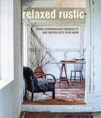 Relaxed Rustic