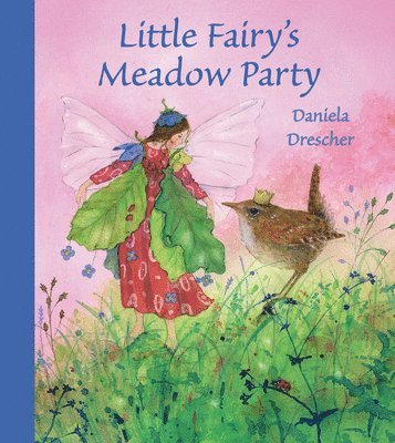 Little Fairy's Meadow Party av Daniela Drescher