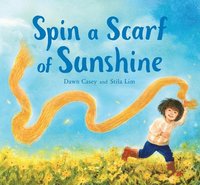 Spin a Scarf of Sunshine