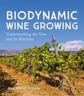 Biodynamic Wine Growing