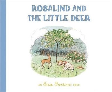 Rosalind and the Little Deer av Elsa Beskow