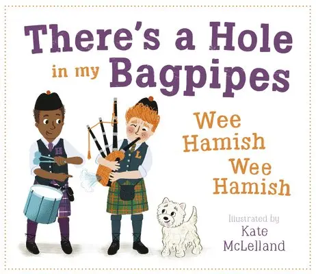 There's a Hole in my Bagpipes, Wee Hamish, Wee Hamish, Häftad. Tillgänglighet: Lägg i varukorg