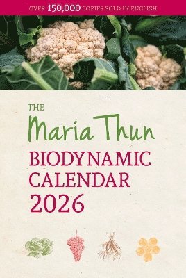 Titia Thun, Friedrich Thun - Maria Thun Biodynamic Calendar, Häftad