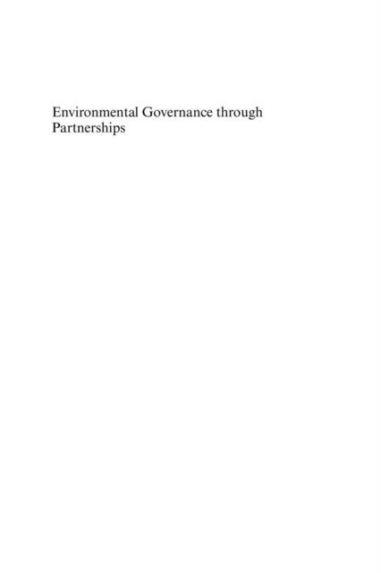 Aysem Mert - Environmental Governance through Partnerships, E-bok