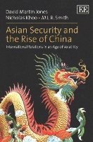 Asian Security and the Rise of China