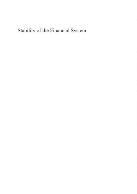 Otto Lucius, Andreas Dombret - Stability of the Financial System, E-bok