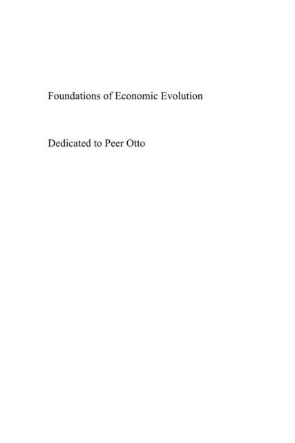 Carsten Herrmann-Pillath - Foundations of Economic Evolution, E-bok