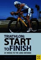 Paul Huddle - Triathlon: Start to Finish, Häftad. Tillgänglighet: Lägg i varukorg