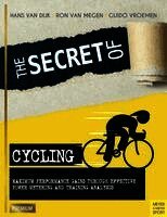 Hans Van Dijk - Secret of Cycling, Häftad
