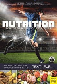 Nutrition for Top Performance in Soccer