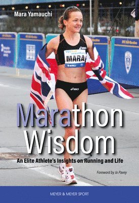 Mara Yamauchi - Marathon Wisdom, Häftad. Tillgänglighet: Lägg i varukorg