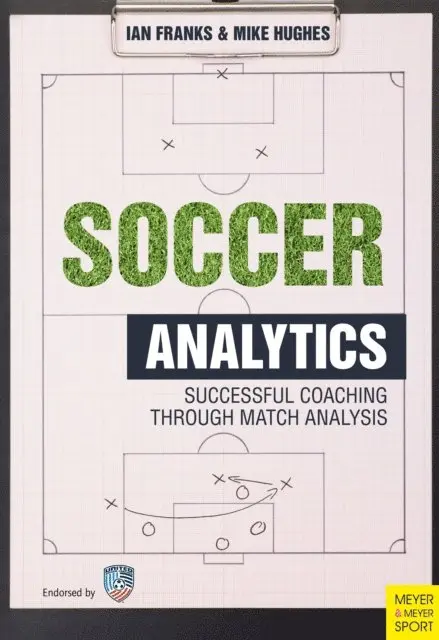 Hughes Mike, Franks Ian - Soccer Analytics, E-bok. Tillgänglighet: Lägg i varukorg
