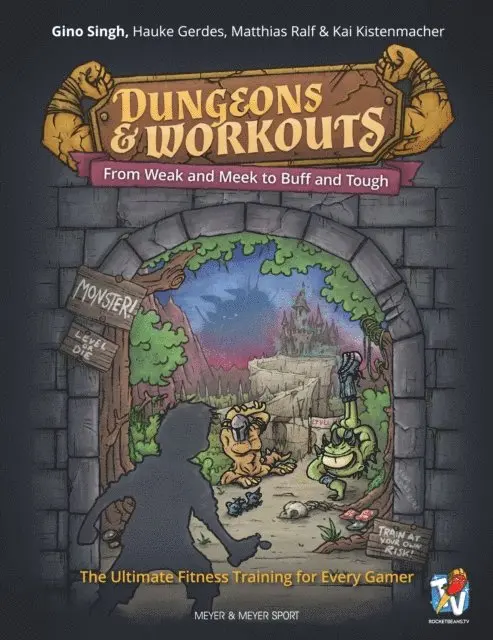 Kai Kistenmacher, Matthias Ralf, Hauke Gerdes, Gino Singh - Dungeons & Workouts, E-bok. Tillgänglighet: Lägg i varukorg