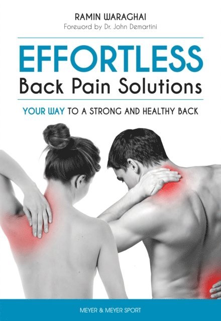 Ramin Waraghai - EFFORTLESS Back Pain Solutions, E-bok. Tillgänglighet: Lägg i varukorg