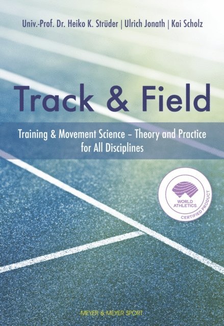 Struder Heiko, Scholz Kai, Schiffer Jurgen, Jonath Ulrich, Hollmann Wildor - Track & Field, E-bok. Tillgänglighet: Lägg i varukorg