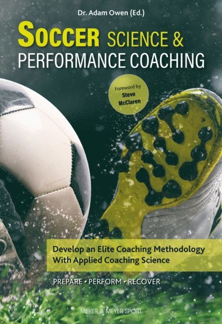 Adam Owen - Soccer Science and Performance Coaching, E-bok